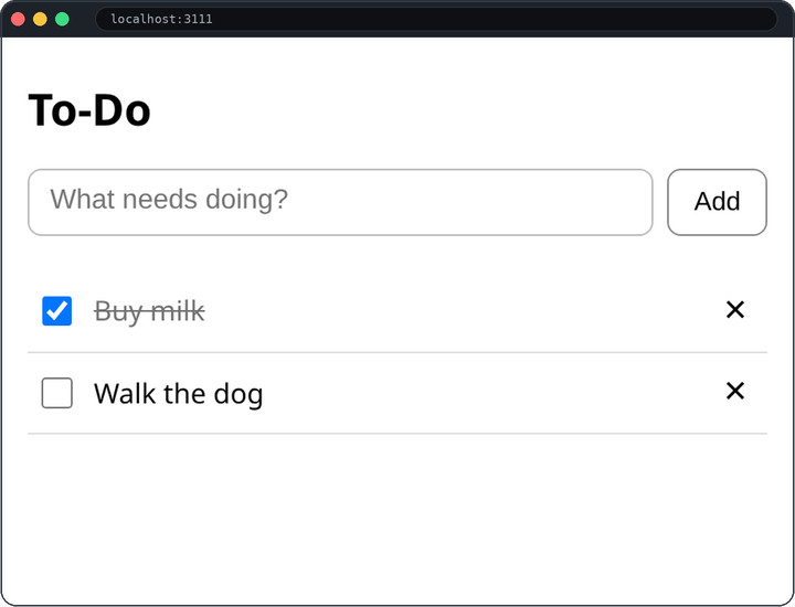 Screenshot of run 1's to-do app in a browser at localhost:3111: a plain white page with a To-Do heading, a text box with an Add button, and two tasks. Buy milk is checked and struck through. Walk the dog is unchecked. Each row has an x button to delete it.